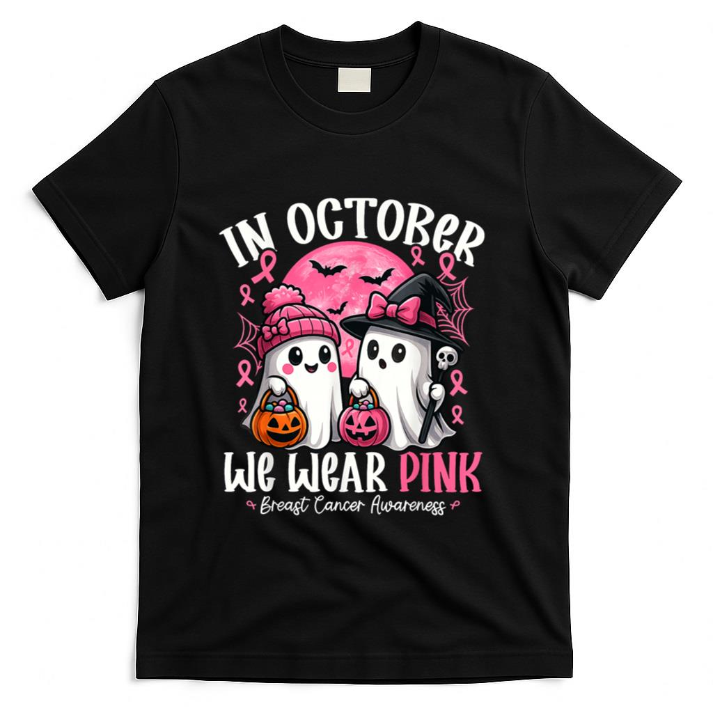 in October We Wear Pink Ghost Witch Breast Cancer Awareness T-Shirt_4
