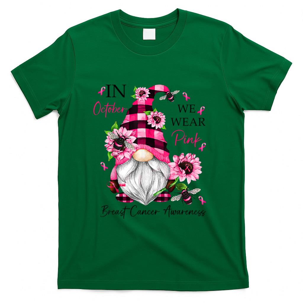 In October We Wear Pink Gnome Breast Cancer Awareness T-Shirt