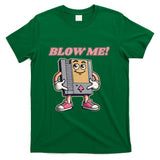 Retro Nostalgia - Blow Me Funny Retro Gamer T-Shirt