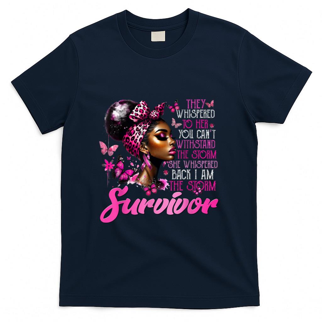 I Am The Storm Survivor Black Woman Breast Cancer Awareness T-Shirt