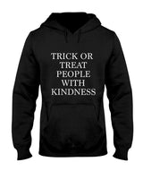 Trick or Treat People With Kindness - Halloween 2020 T-Shirt