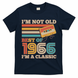 60th 1966 Birthday Retro I'm Not Old I'm A Classic Best Of Cassette Tape  T-Shirt