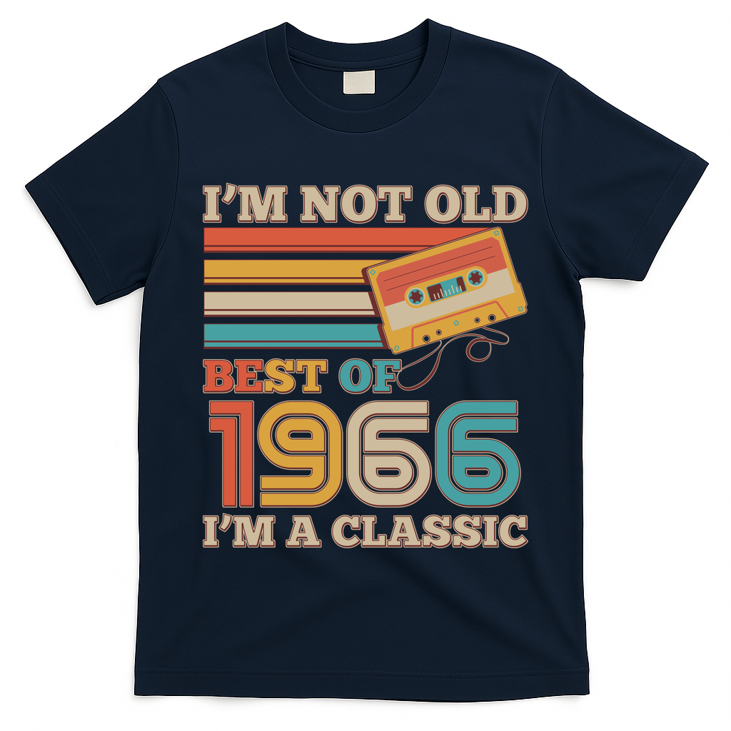 60th 1966 Birthday Retro I'm Not Old I'm A Classic Best Of Cassette Tape  T-Shirt