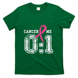 Cancer 0 Me 1 Breast Cancer Awareness Survivor Gift T-Shirt