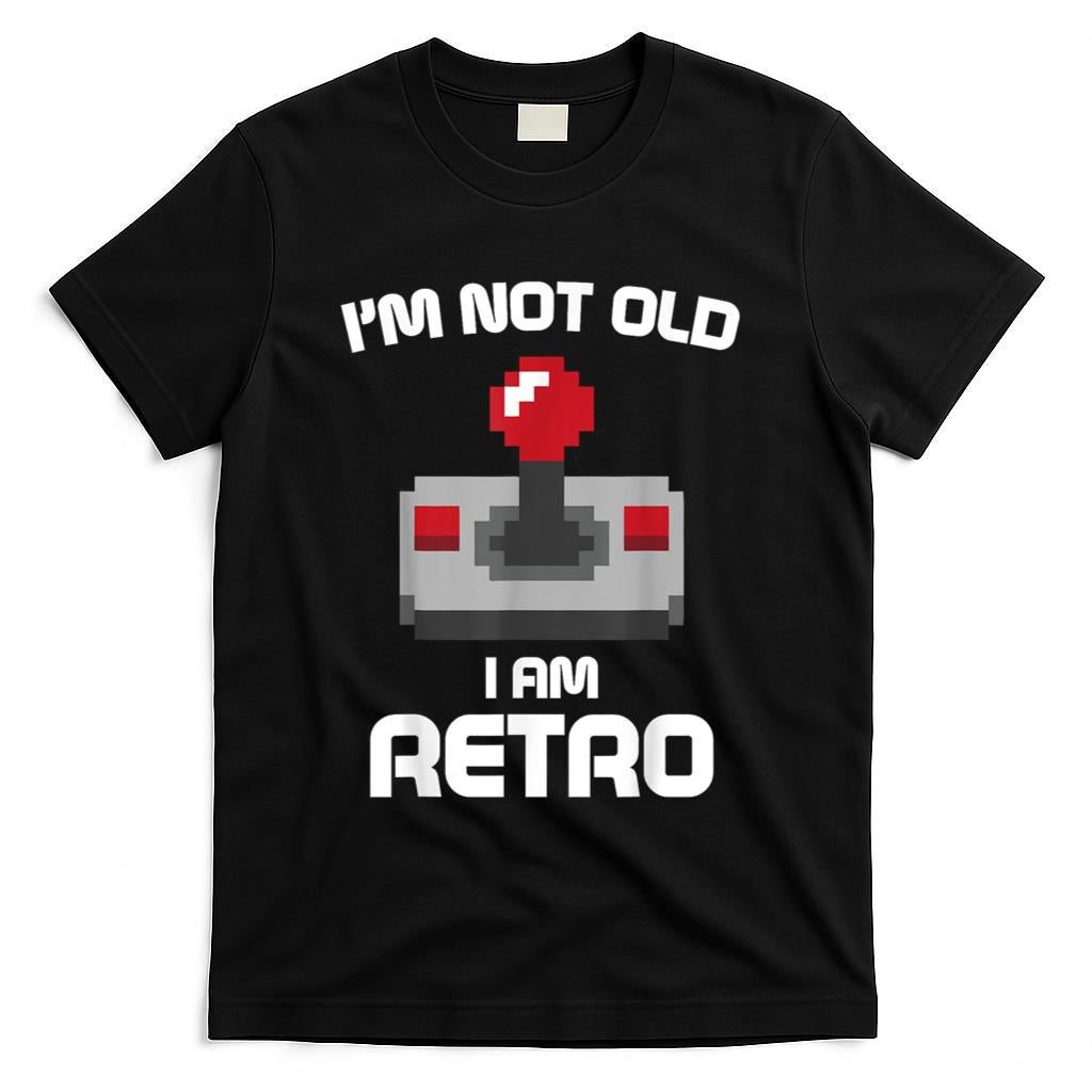 Retro Nostalgia - I'm Not Old I am Retro Funny Gaming Graphic - Mens & Womens T-Shirt