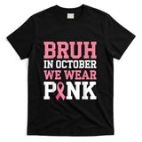 Breast Cancer Shirts for Kids Boys Bruh In October Wear Pink T-Shirt