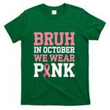 Breast Cancer Shirts for Kids Boys Bruh In October Wear Pink T-Shirt
