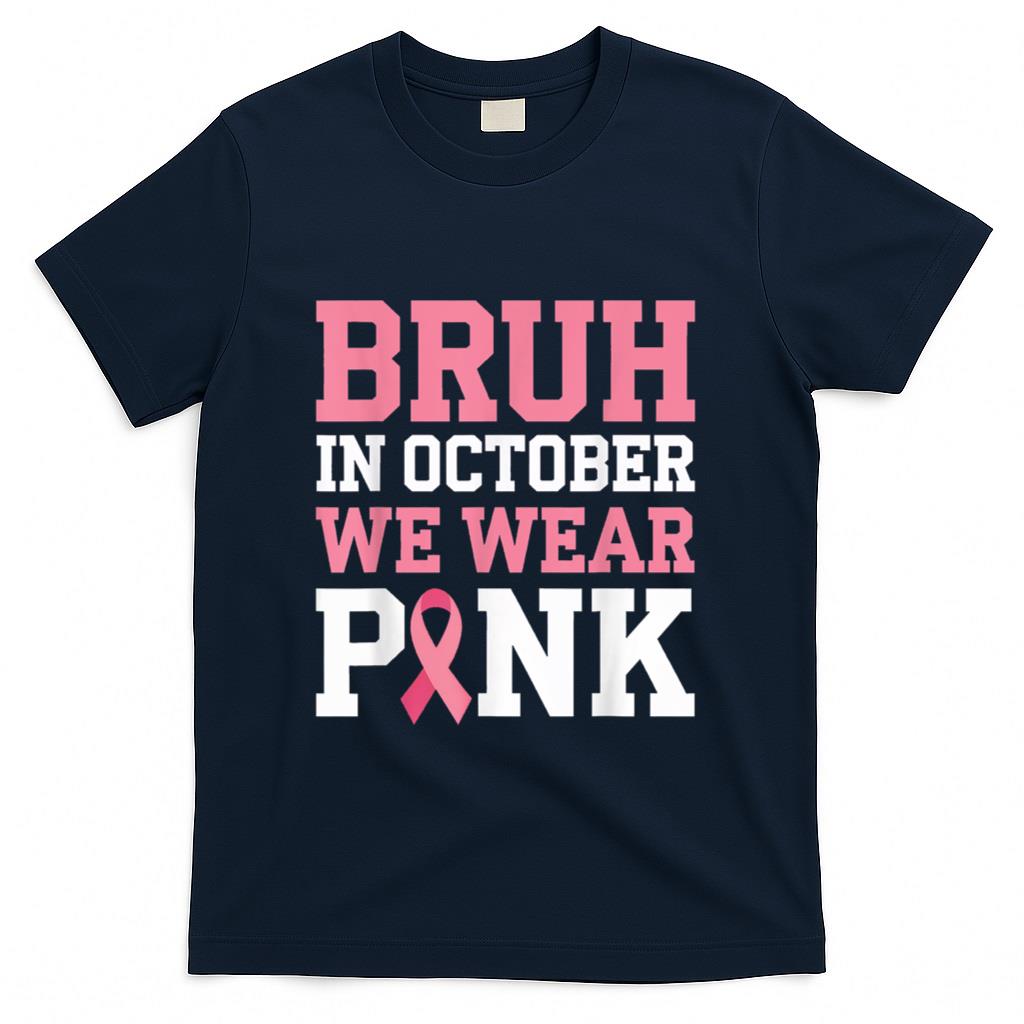Breast Cancer Shirts for Kids Boys Bruh In October Wear Pink T-Shirt