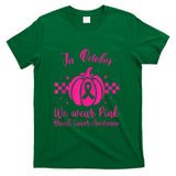 In October we wear pink breast cancer awareness T-Shirt_1