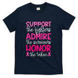 Breast Cancer Support Admire Honor Breast Cancer Awareness T-Shirt
