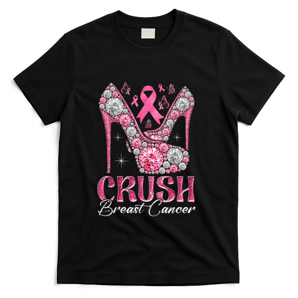 Crush Breast Cancer Awareness Bling Pink Ribbon High Heel T-Shirt