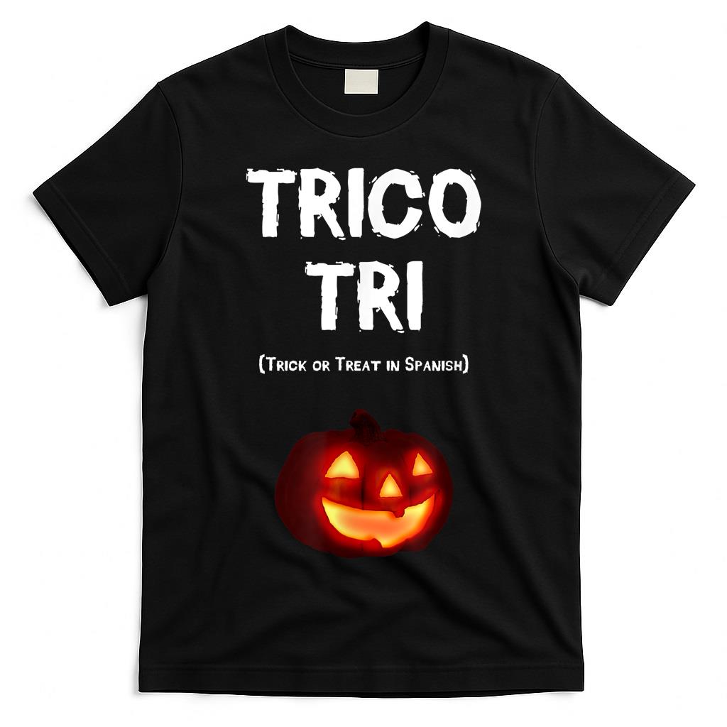 Trico Tri Trick or Treat in Spanish T-Shirt
