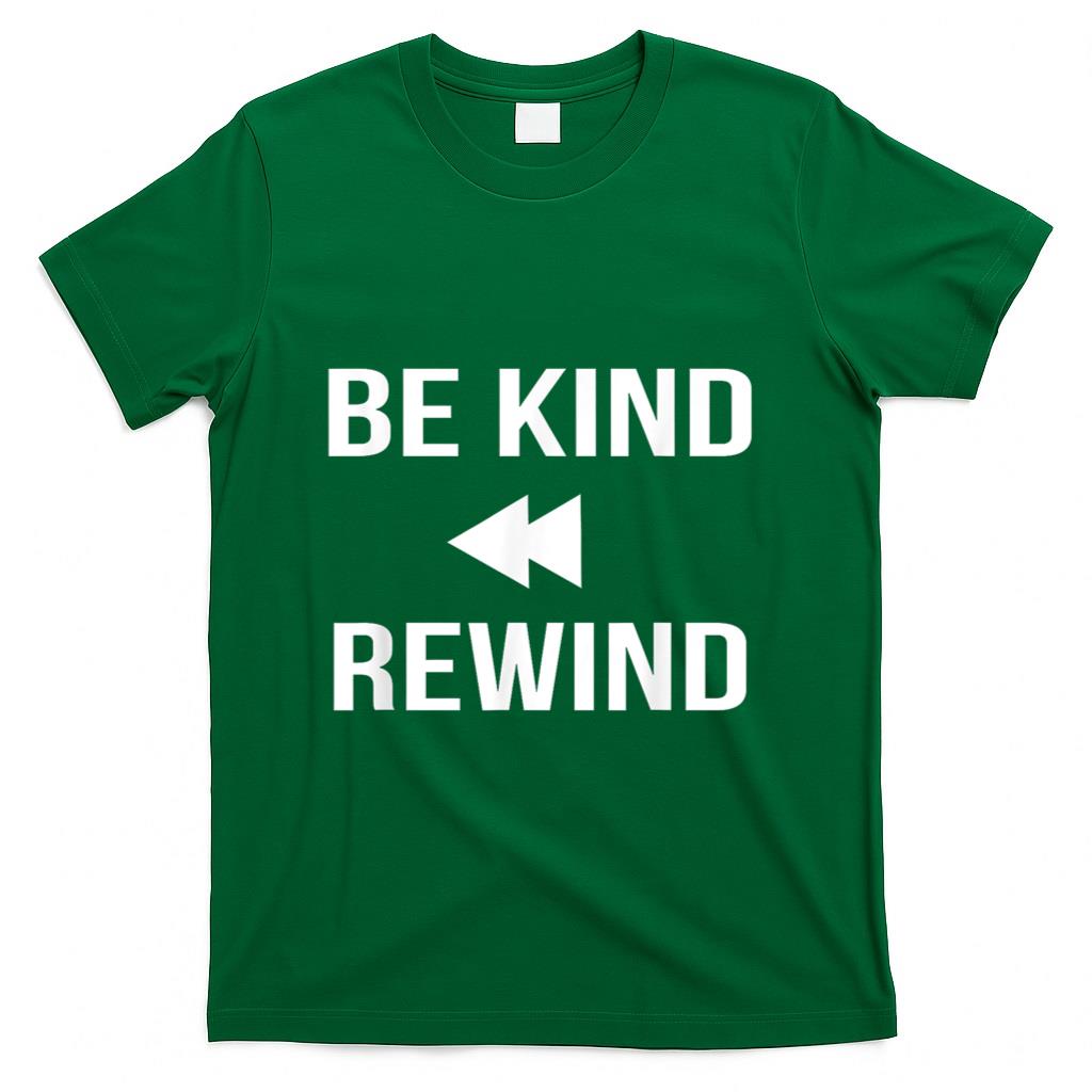 Retro Nostalgia - Be Kind Rewind Shirt Funny Retro VCR Nostalgia Tee