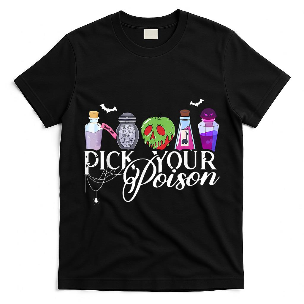 Pick Your Poison Cute Halloween Spooky Trick Or Treat  Style 1 T-Shirt