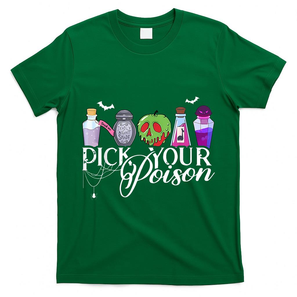 Pick Your Poison Cute Halloween Spooky Trick Or Treat  Style 1 T-Shirt