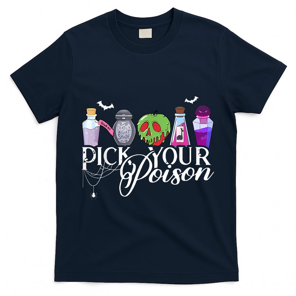 Pick Your Poison Cute Halloween Spooky Trick Or Treat  Style 1 T-Shirt