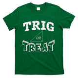 Funny Halloween Math T Shirt Gift-Trig Or Treat for Women Men Classic T-Shirt