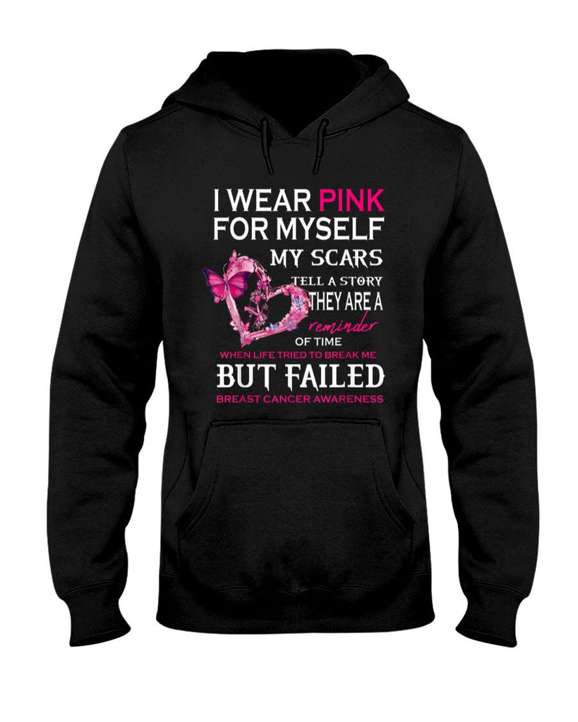 I Wear Pink For Myself My Scars But Failed Breast Cancer Tee T-Shirt