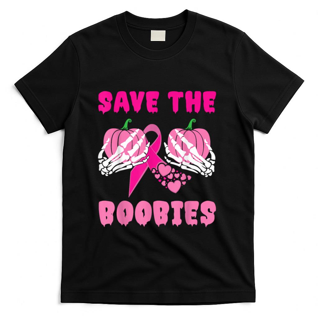 Skeleton Hands Save The Boobies Breast Cancer Awareness T-Shirt