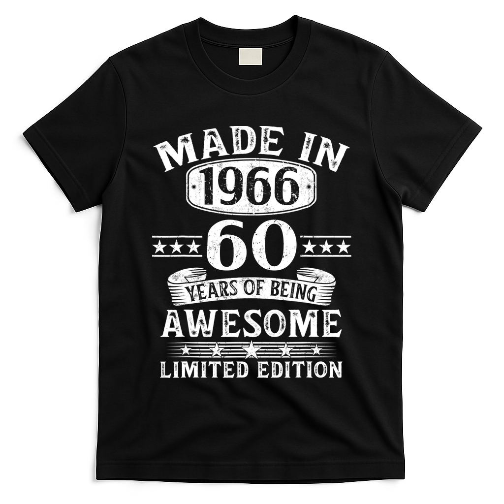 60th Birthday Made In 1966 60 Years Of Being Awesome Limited Edition T-Shirt