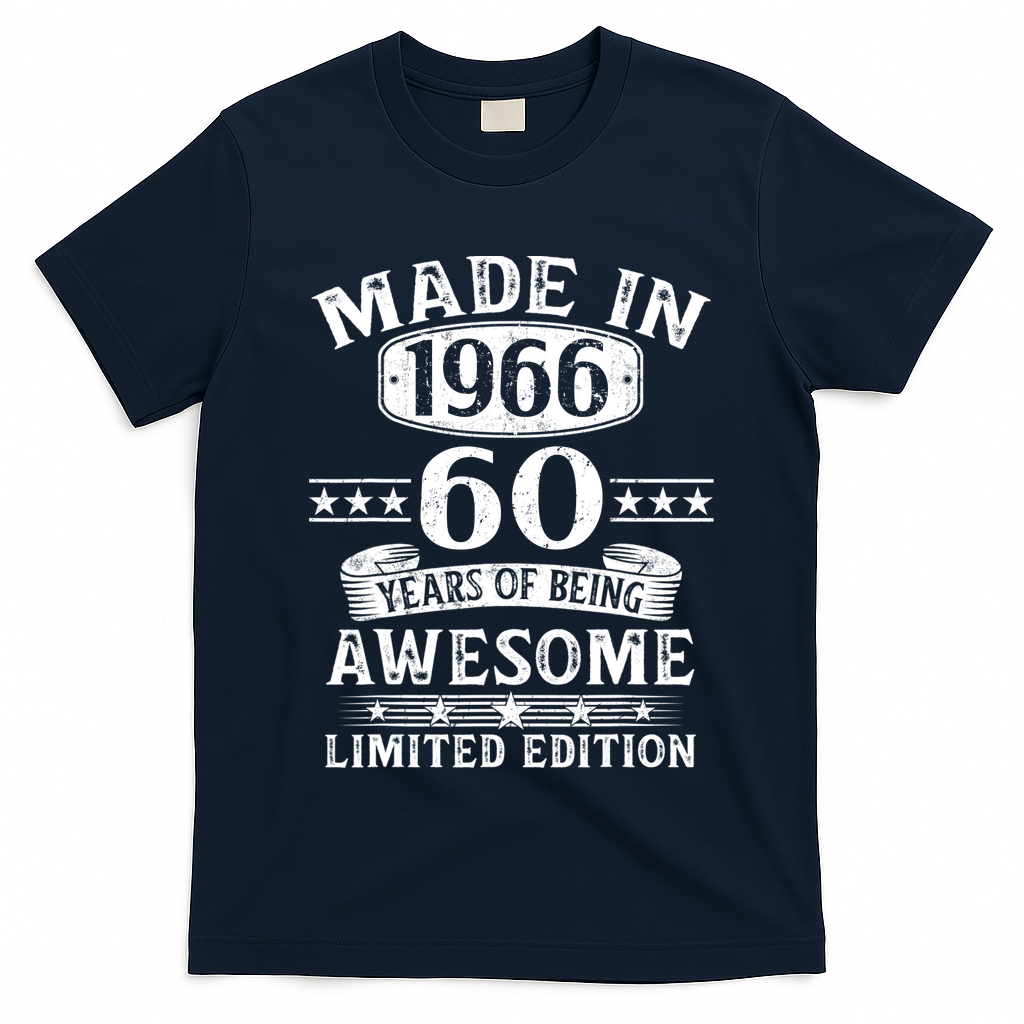 60th Birthday Made In 1966 60 Years Of Being Awesome Limited Edition T-Shirt
