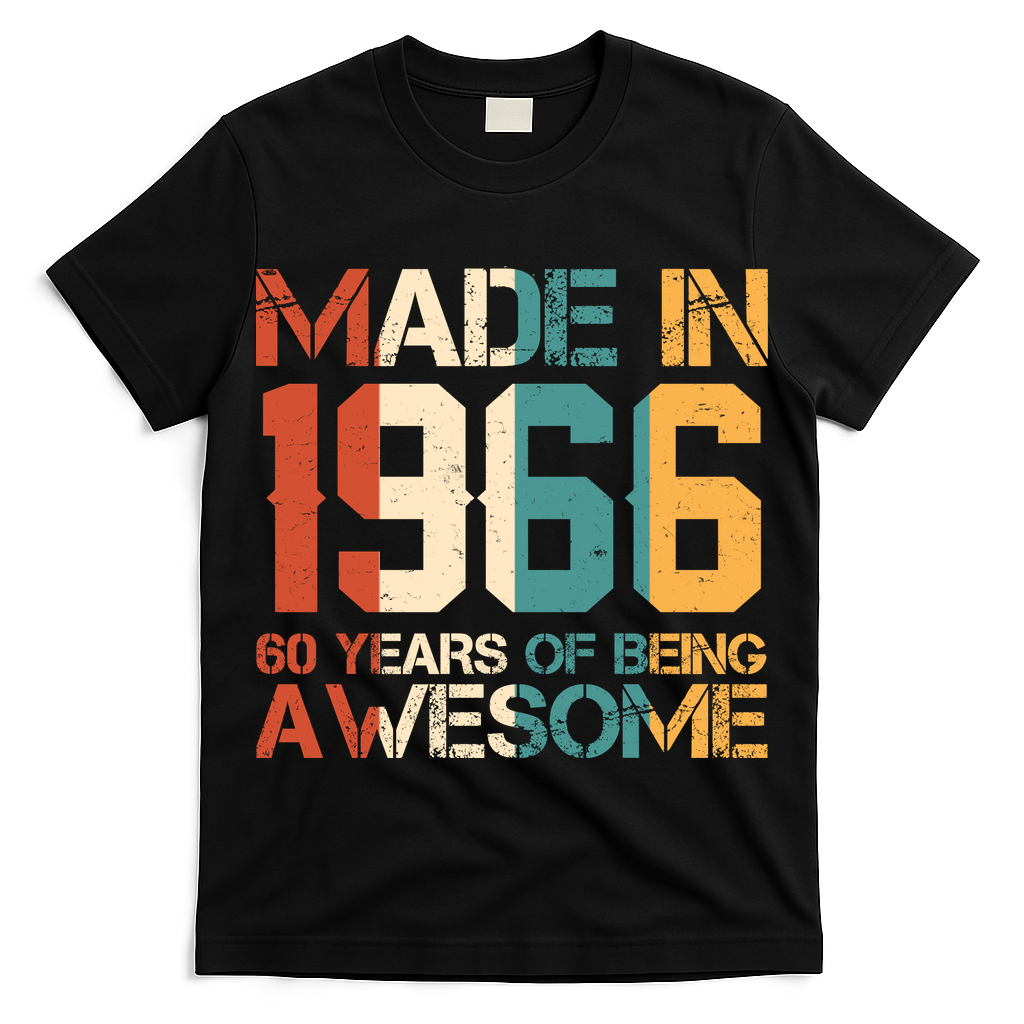 60th Birthday Made In 1966 60 Years Of Being Awesome T-Shirt