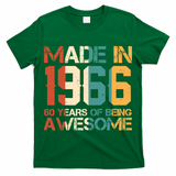 60th Birthday Made In 1966 60 Years Of Being Awesome T-Shirt