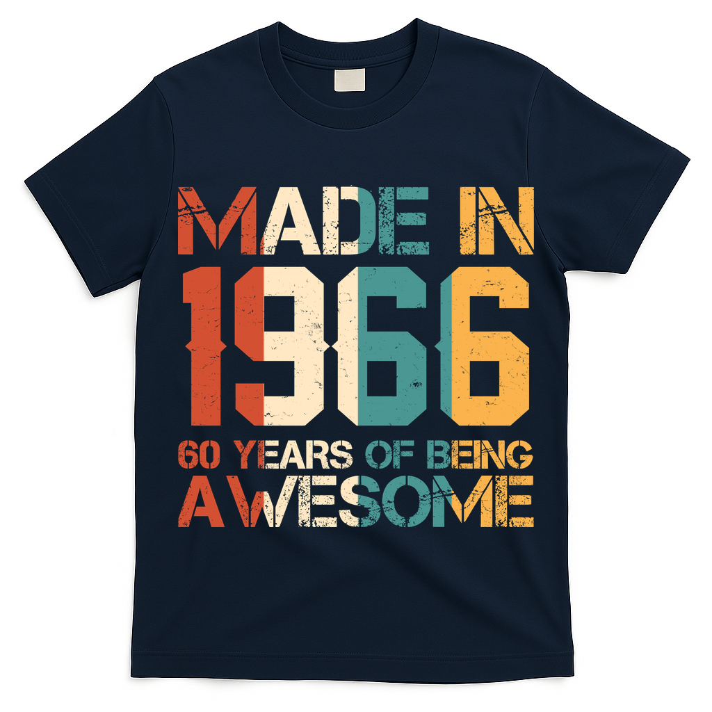 60th Birthday Made In 1966 60 Years Of Being Awesome T-Shirt