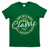 60th Birthday One Of A Kind Since 1966 Classic Built To Last All Original Parts  T-Shirt