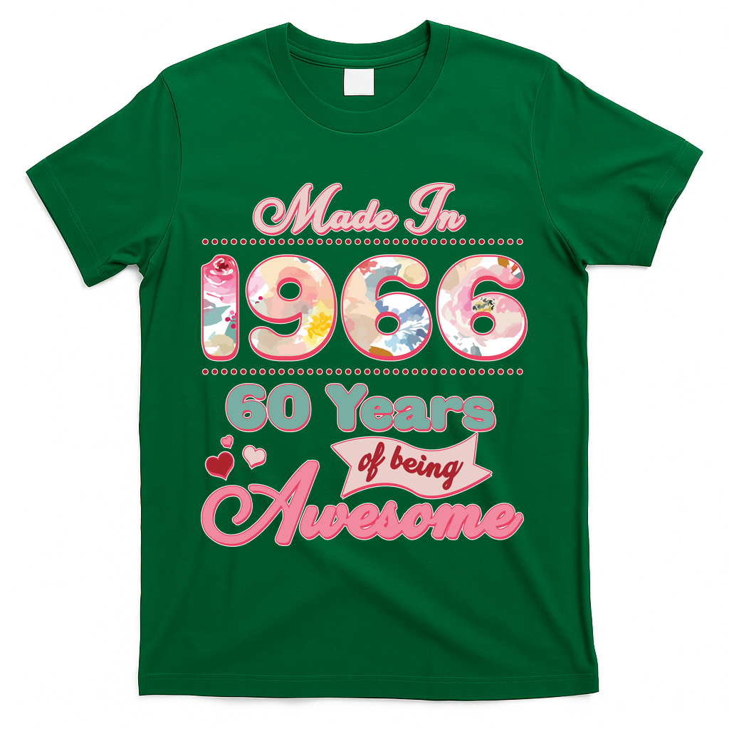 60th Birthday Pink Floral Made In 1966 Years Of Being Awesome T-Shirt