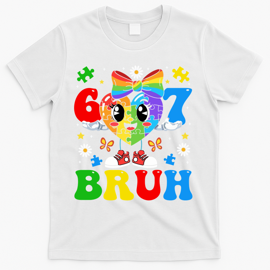 67 Bruh Puzzle Heart Autism Awareness T-Shirt - White