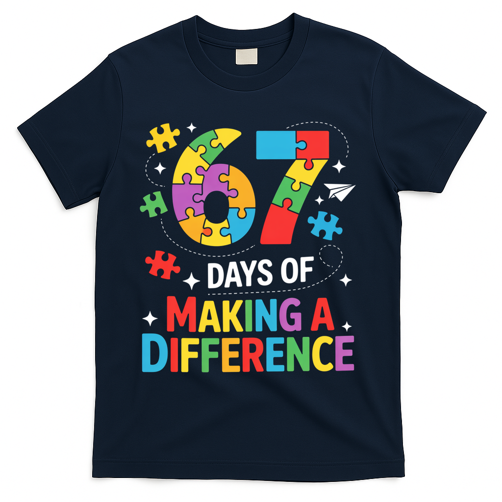 67 Days Of Making A Difference 6-7 Meme Autism Awareness T-Shirt - Navy