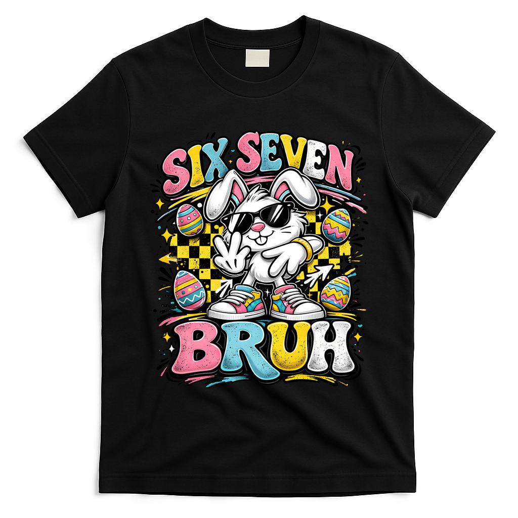 6-7 Funny Easter Bunny 67 Meme Six Seven Bruh Rabbit T-Shirt