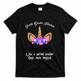 6Th Grade Unicorn Sixth Grade Teacher Funny Gift T-Shirt - Black