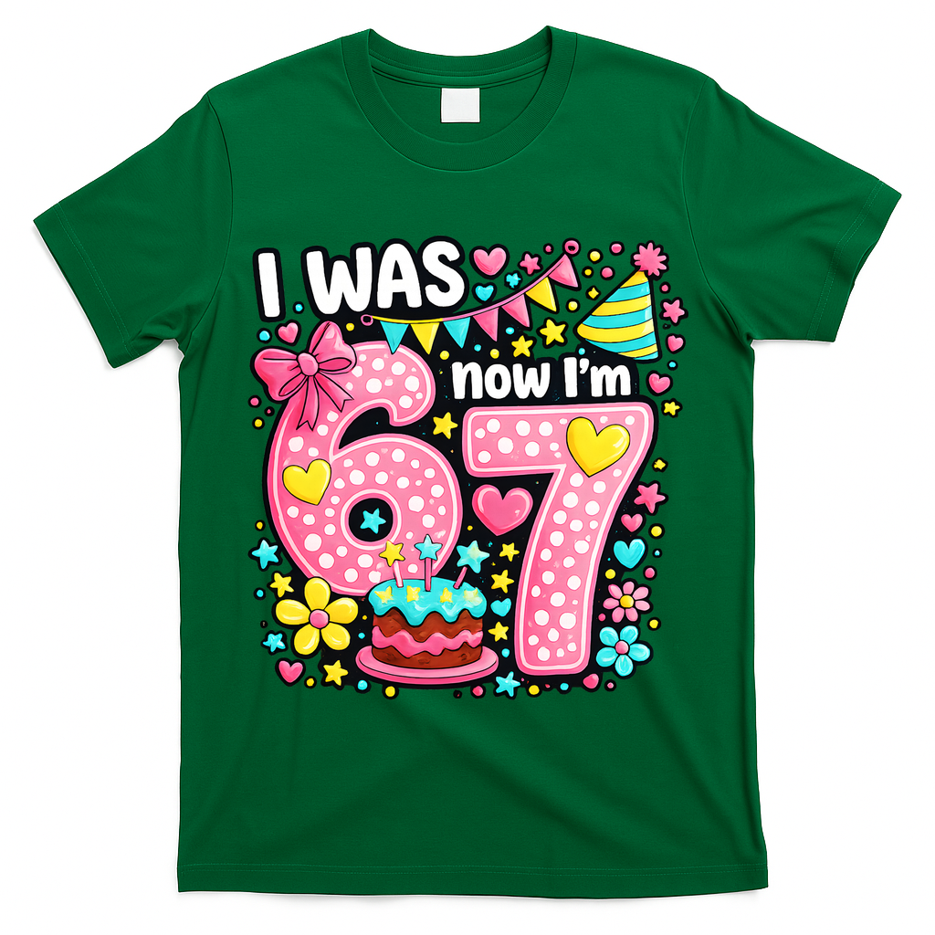 67 Meme 7th Birthday I Was 6 Now I'm 7 T-Shirt