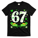 67 St Patricks Day Shamrock Clover Hands 6-7 Meme T-Shirt