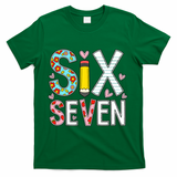 67 Six Seven 6 7 Meme For Teachers T-Shirt - Green