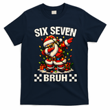 67 Six Seven Bruh Funny Christmas 6-7 Meme T-Shirt - Navy Blue