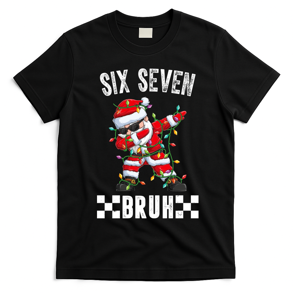 67 Six Seven Burh Funny Christmas 6-7 Meme T-Shirt - Black