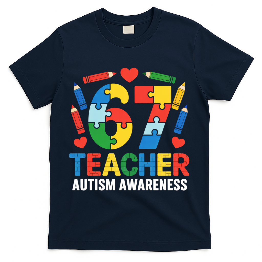 67 Teacher Autism Awareness 6-7 T-Shirt - Navy