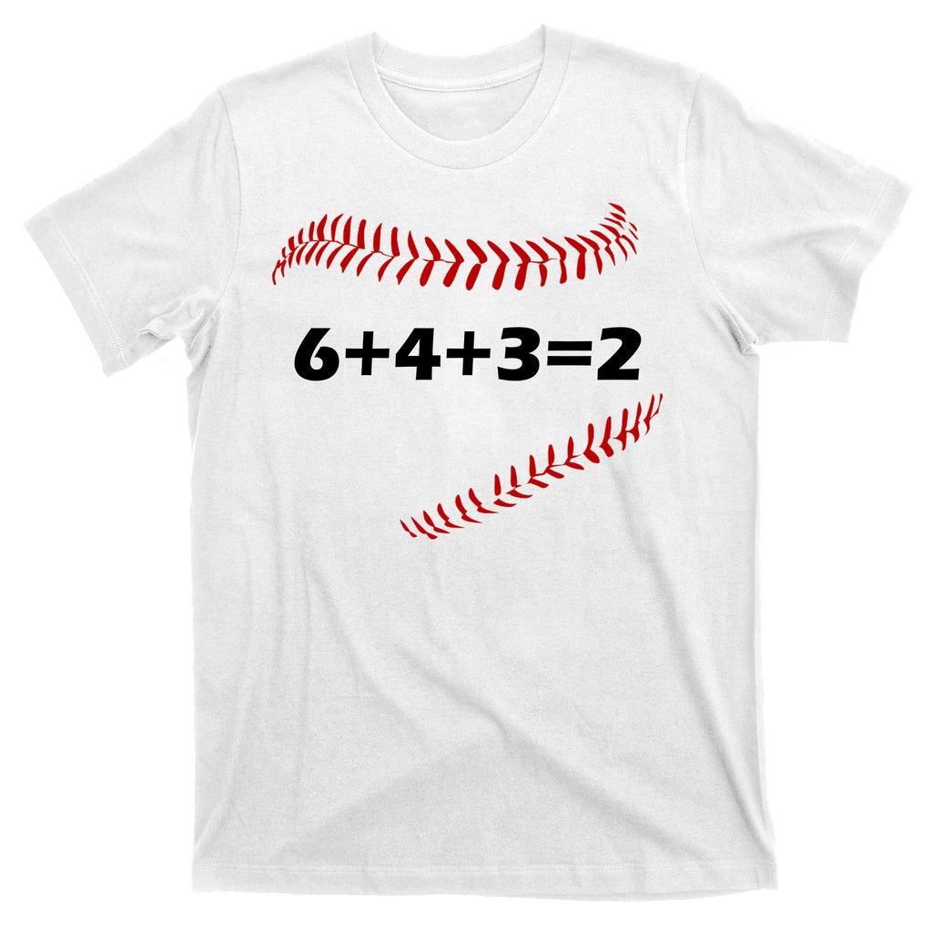 6+4+3=2 Funny Baseball Double Play T-Shirt