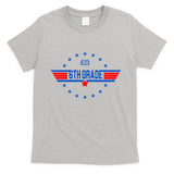 6th Grade Top Gun Pilot Back To School T-Shirt