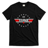 6th Grade Top Gun Pilot Back To School T-Shirt