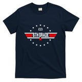 6th Grade Top Gun Pilot Back To School T-Shirt