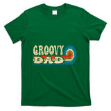 Retro Nostalgia - Groovy Dad 70s Aesthetic Nostalgia 1970's Retro Dad T-Shirt