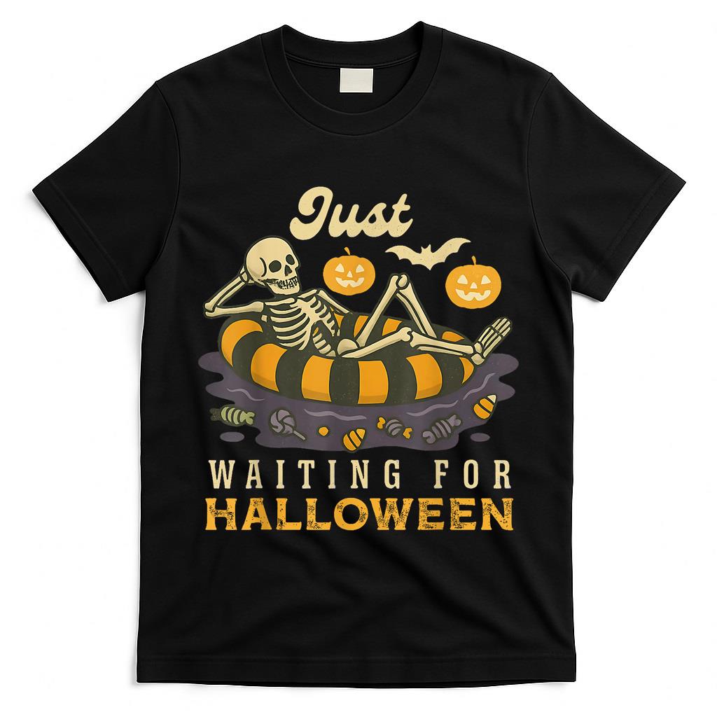 Just Waiting For Halloween Spooky Skeleton Trick Or Treat T-Shirt