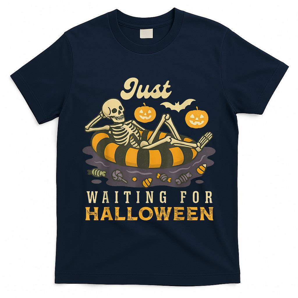 Just Waiting For Halloween Spooky Skeleton Trick Or Treat T-Shirt