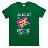 Retro Nostalgia - Be Kind Rewind Often Retro Cassette Tape 80s Nostalgia T-Shirt