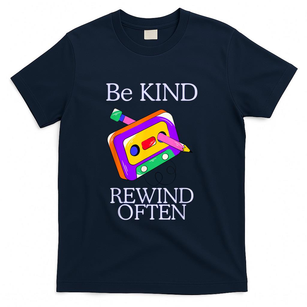 Retro Nostalgia - Be Kind Rewind Often Retro Cassette Tape 80s Nostalgia T-Shirt