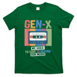 Retro Nostalgia - Gen-X Retro Cassette Tape Funny Rewind Music Nostalgia T-Shirt